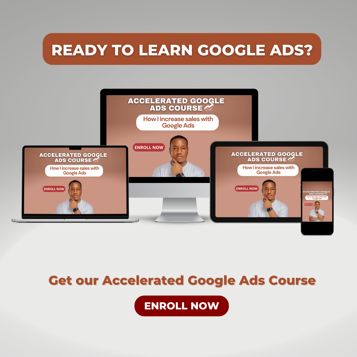 Accelerated Google Ads Course